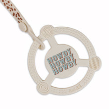 Howdy Partner Silicone Teether