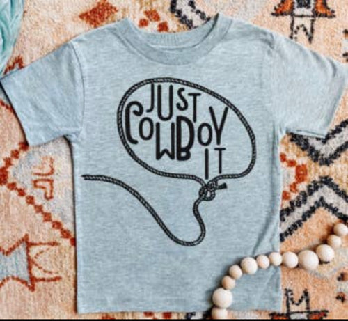 Just Cowboy It Graphic Tee